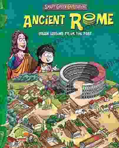 Smart Green Civilizations: Ancient Rome