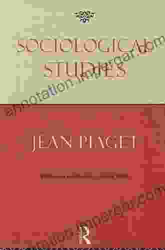 Sociological Studies Jean Piaget