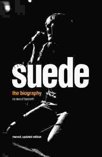 Suede: The Biography: The Authorised Biography