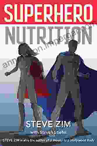 Superhero Nutrition Steve Zim