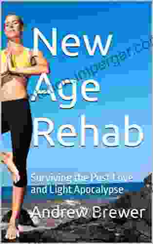 New Age Rehab: Surviving The Post Love And Light Apocalypse