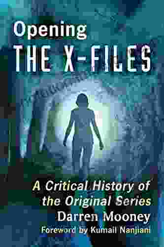 Opening The X Files: A Critical History Of The Original