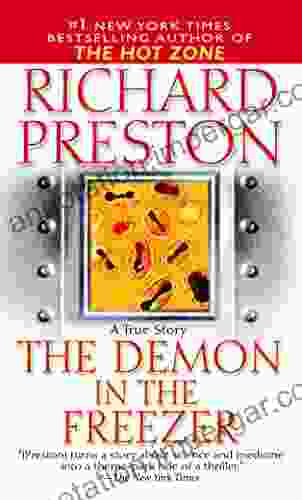 The Demon In The Freezer: A True Story