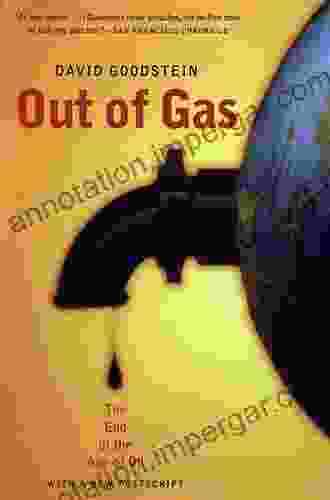 Out Of Gas: The End Of The Age Of Oil (Norton Paperback)