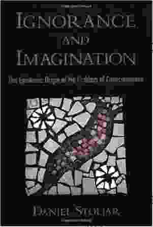 Ignorance And Imagination: The Epistemic Origin Of The Problem Of Consciousness (Philosophy Of Mind)