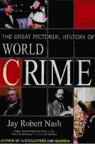 The Great Pictorial History Of World Crime