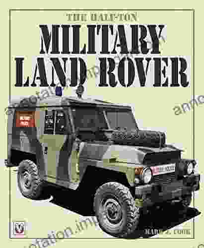 The Half Ton Military Land Rover