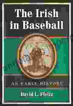 The Irish In Baseball: An Early History