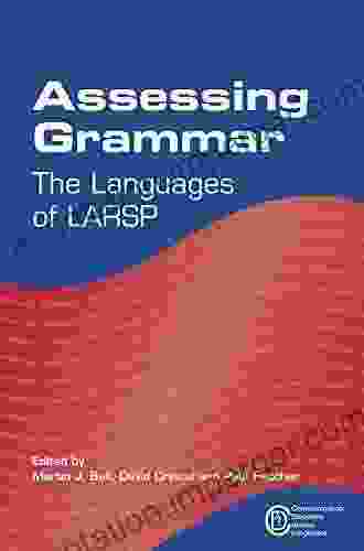 Assessing Grammar: The Languages of LARSP (Communication Disorders Across Languages 7)