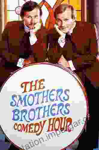 Dangerously Funny: The Uncensored Story Of The Smothers Brothers Comedy Hour