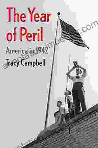 The Year Of Peril: America In 1942