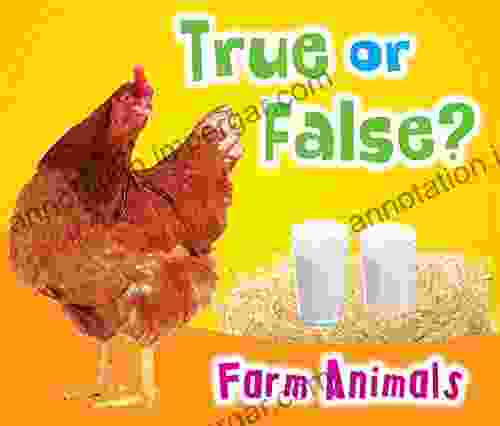 True Or False? Farm Animals