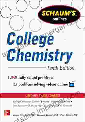 Schaum S Outline Of College Chemistry: 1 340 Solved Problems + 23 Videos (Schaum S Outlines)