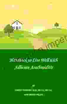 Handbook To Live Well With Adhesive Arachnoiditis