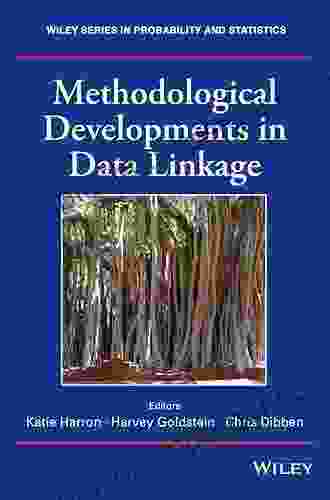 Methodological Developments In Data Linkage (Wiley In Probability And Statistics)