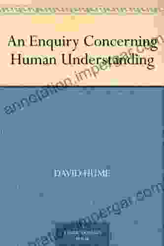 An Enquiry Concerning Human Understanding