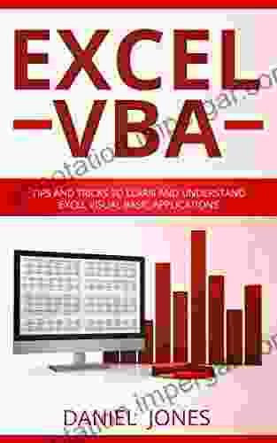 Excel VBA: Tips And Tricks To Learn And Understand Excel VBA For Business Analysis