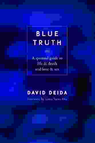 Blue Truth David Deida