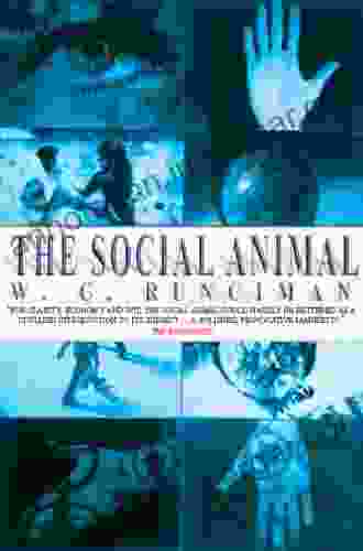 The Social Animal W G Runciman