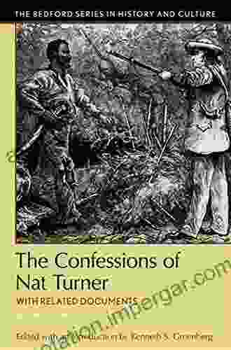 The Confessions Of Nat Turner (Bedford In History And Culture)