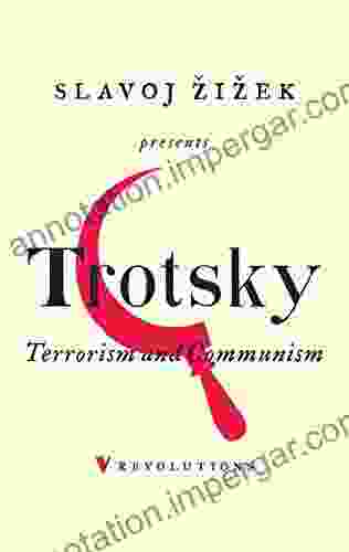 Terrorism And Communism: A Reply To Karl Kautsky (Revolutions)