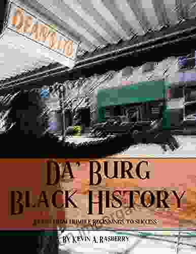 Da Burg Orangeburg Black History: From Humble Beginnings To Success