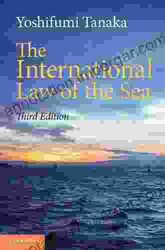 The International Law Of The Sea