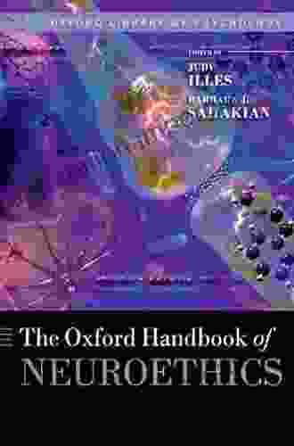 Oxford Handbook Of Neuroethics (Oxford Library Of Psychology)