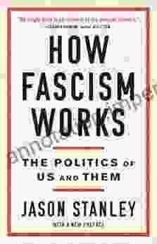 How Fascism Works: The Politics Of Us And Them