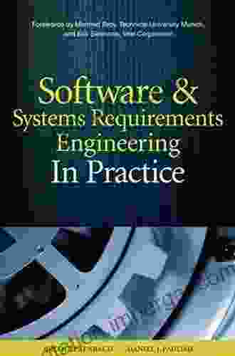 Software Systems Requirements Engineering: In Practice