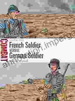 French Soldier Vs German Soldier: Verdun 1916 (Combat 47)