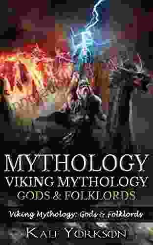 Mythology: Viking Mythology: Gods Folklords