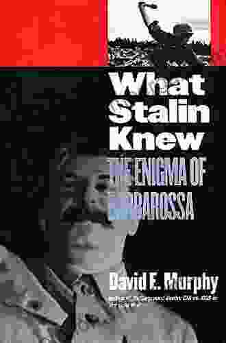 What Stalin Knew: The Enigma of Barbarossa